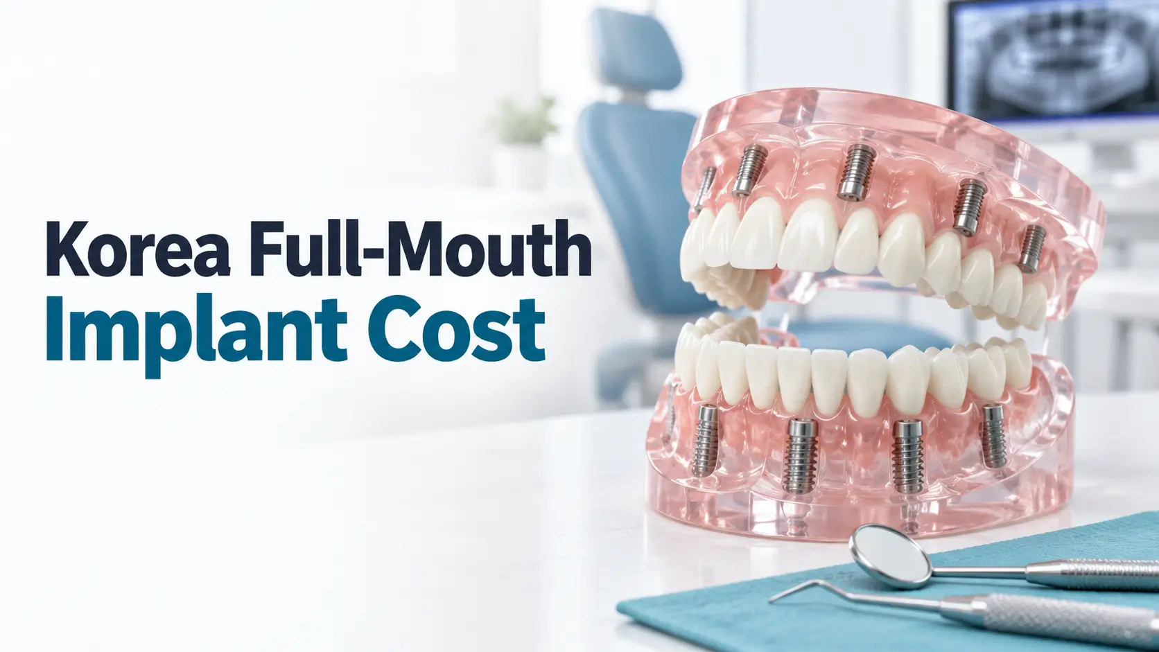 full mouth dental implants in Korea cost